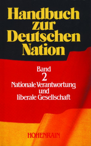 Willms (Hg.), Bernard: Nationale Verantwortung und liberale Gesellschaft