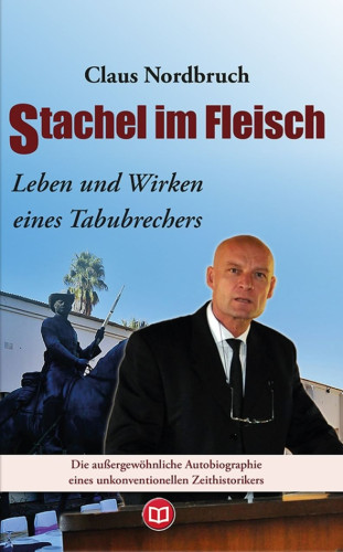 Nordbruch, Claus: Stachel im Fleisch