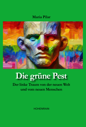 Pilar, Maria: Die grüne Pest