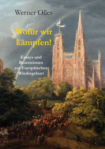 Olles, Werner: Wofür wir kämpfen