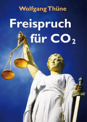 Thüne, Wolfgang: Freispruch für CO2