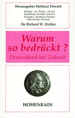 Diwald, Hellmut (Hg.): Warum so bedrückt?